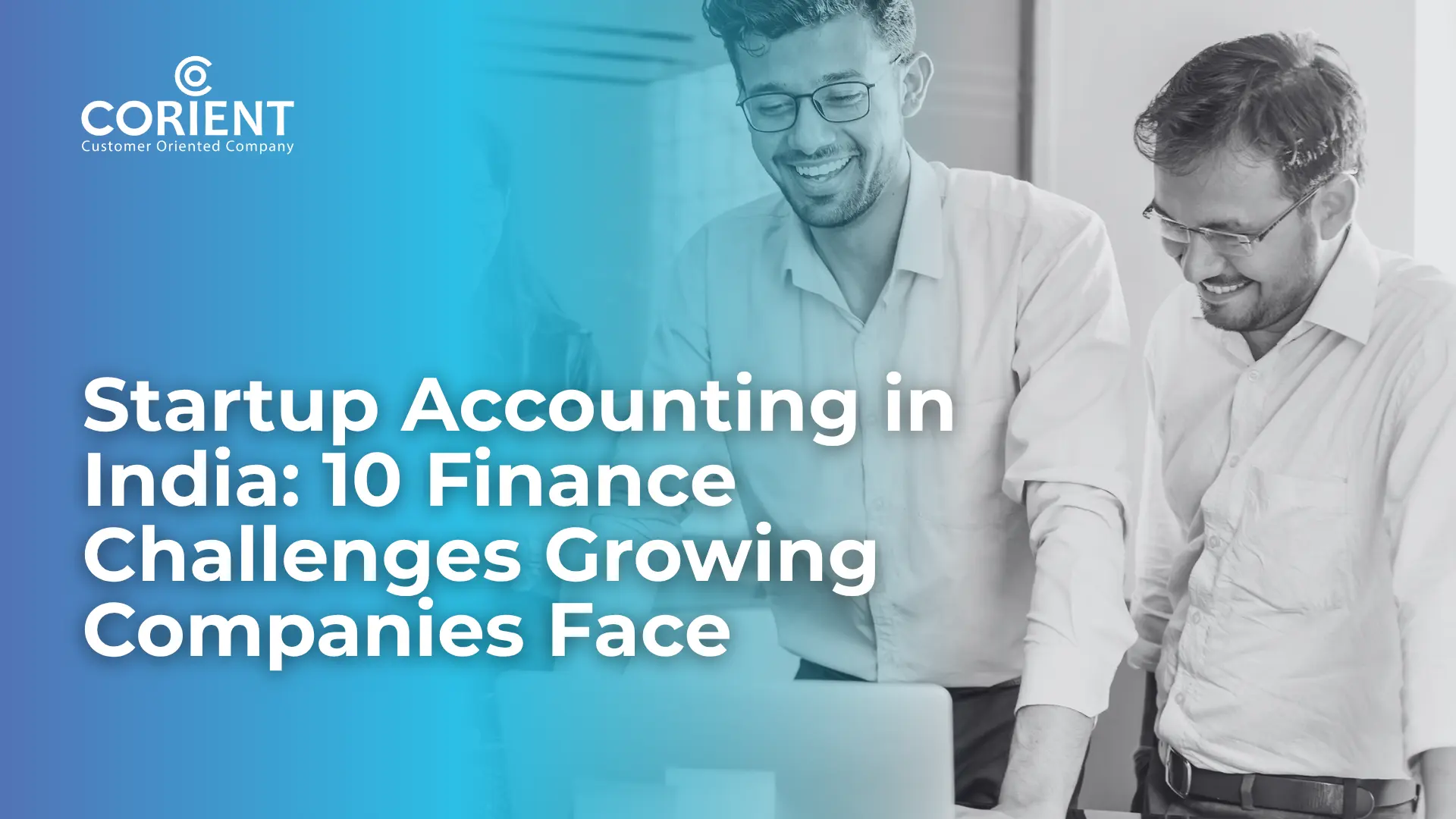 Startup Accounting in India: 10 Finance Challenges Growing Companies Face