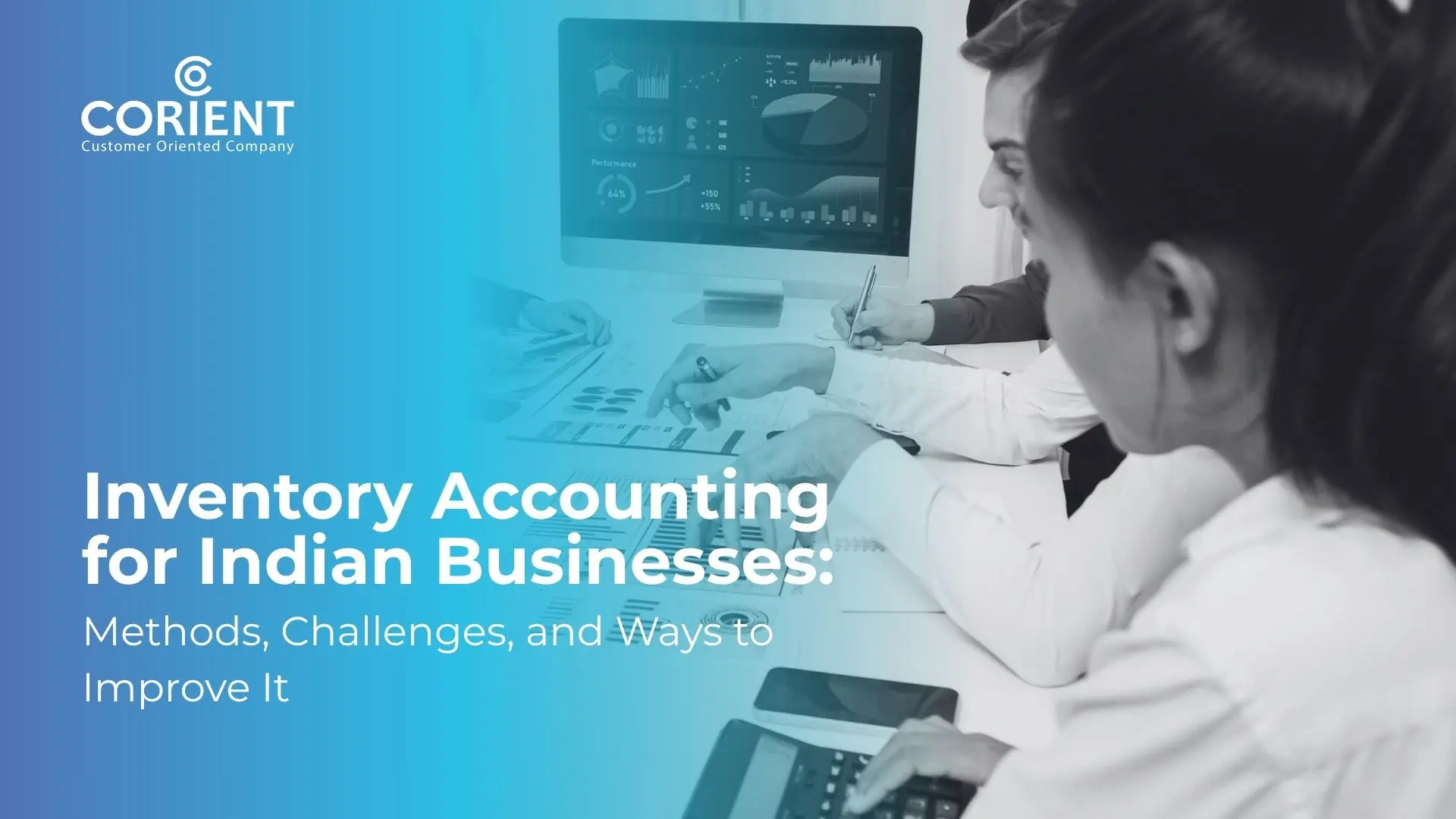 Inventory Accounting for Indian Businesses: Methods, Challenges, and Ways to Improve It