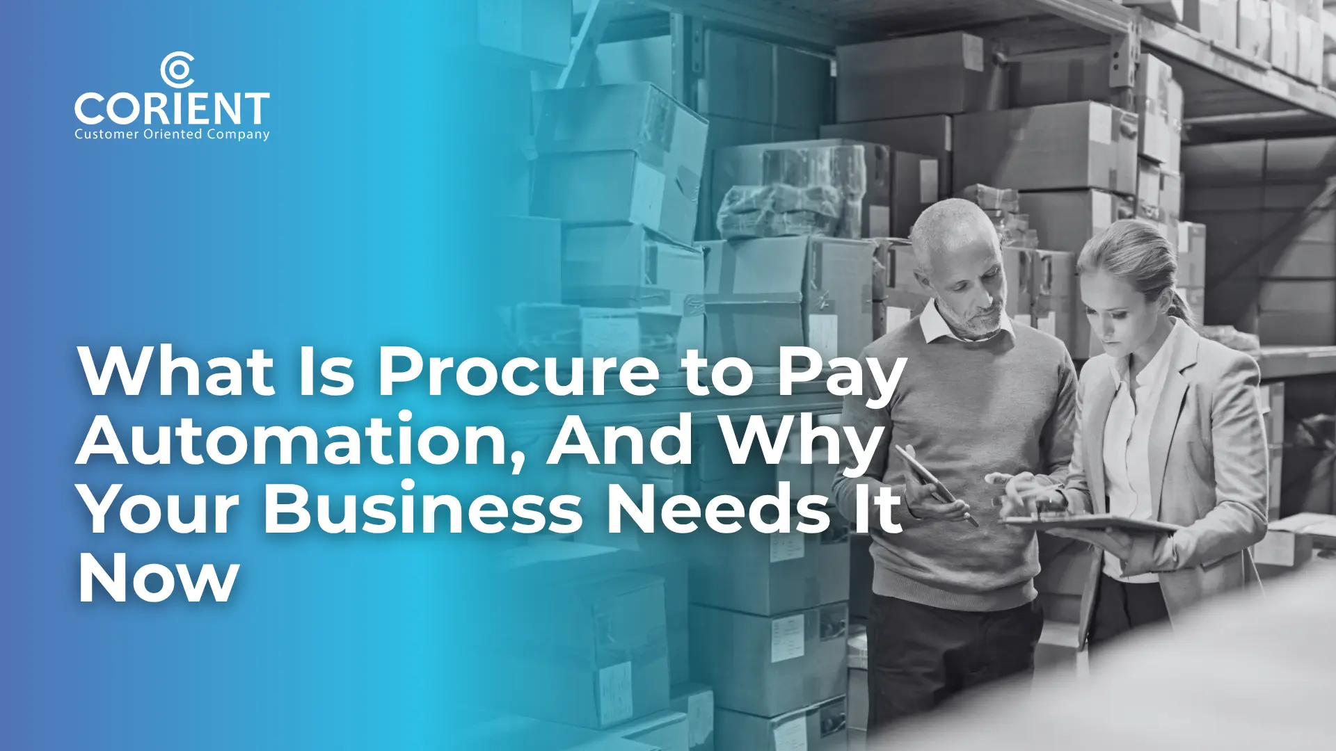 What Is Procure to Pay Automation, And Why Your Business Needs It Now
